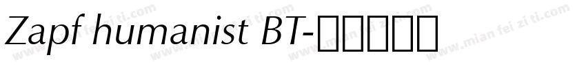 Zapf humanist BT字体转换